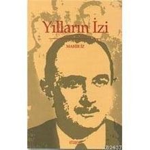 YILLARIN İZİ - MAHIR İZ