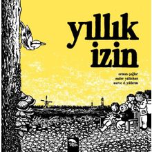 Yıllık İzin - Erman Çağlar