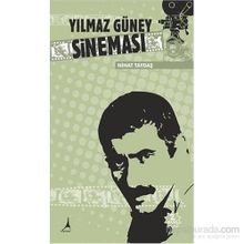 Yılmaz Güney Sineması - Nihat Taydaş