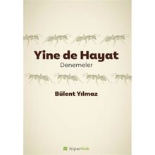 Yine de Hayat - Bülent Yılmaz
