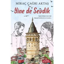 Yine de Sevdik - Miraç Çağrı Aktaş
