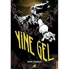 Yine Gel - Nate Powell