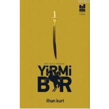 Yirmi Bir: Bir Fetih Romanı