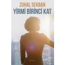 Yirmi Birinci Kat - Zuhal Sekban