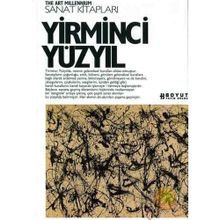 YIRMINCI YÜZYIL - GENEL
