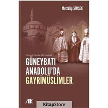 Yirminci Yüzyılın İlk Çeyreğinde Güneybatı Anadolu'da Gayrimüslimler - Kolektif