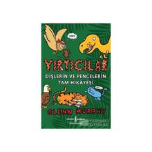 Yırtıcılar Dişlerin ve Pençelerin Tam Hikayesi - Glenn Murphy