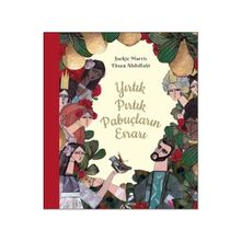 Yırtık Pırtık Pabuçların Esrarı - Jackie Morris