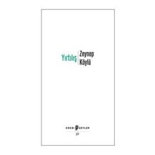 Yırtılış - Zeynep Köylü