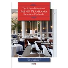 Yiyecek İçecek İşletmelerinde Menü Planlama - Burhan Kılıç , Aydan Bekar