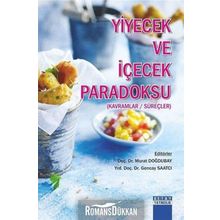 Yiyecek ve İçecek Paradoksu - Gencay Saatcı Murat Doğdubay