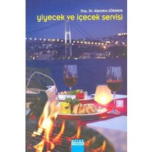 Yiyecek ve İçecek Servisi - Doç. Dr. Alptekin Sökmen