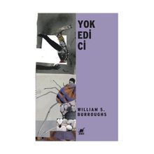 Yok Edici - William S. Burroughs