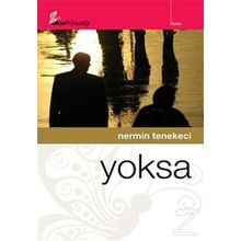 YOKSA - NERMIN TENEKECI