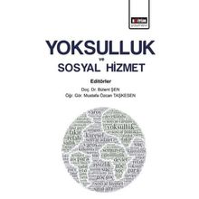 Yoksulluk Ve Sosyal Hizmet - Bülent Şen
