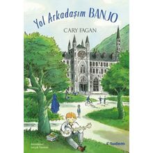 Yol Arkadaşım Banjo - Cary Fagan - Tudem Yayınları