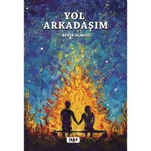 Yol Arkadaşım - Bekir Alagöz