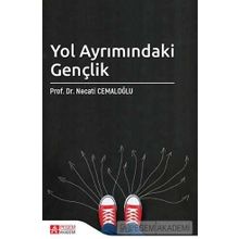 Yol Ayrımındaki Gençlik - Pegem Akademi Yayıncılık