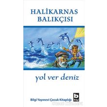Yol Ver Deniz - Cevat Şakir Kabaağaçlı