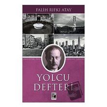 Yolcu Defteri - Falih Rıfkı Atay