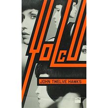 YOLCU - JOHN TWELVE HAWKS