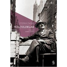 Yolculuklar - stephan zweig