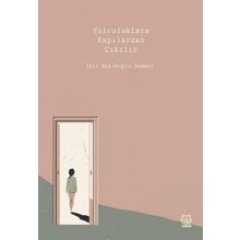 Yolculuklara Kapılardan Çıkılır Luna Yayınları