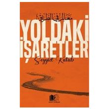 Yoldaki İşaretler Hüccet Yayınları