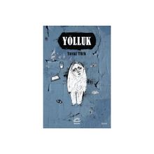 Yolluk - Yavuz Türk