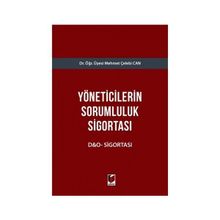 Yöneticilerin Sorumluluk Sigortası - Mehmet Çelebi Can