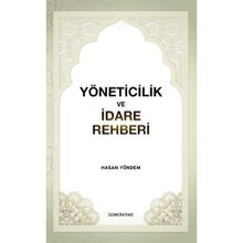 Yöneticilik ve İdare Rehberi-Semerkand Yayınları