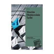 Yönetim Düşüncesinin Tarihi - Morgen Witzel