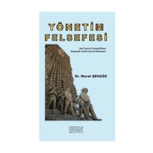 Yönetim Felsefesi - Murat Şengöz
