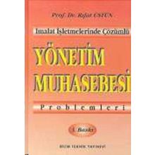 Yönetim Muhasebesi Problemleri - Rıfat Üstün