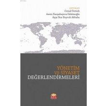 Yönetim ve Siyaset Değerlendirmeleri - Abzal Dosbolov