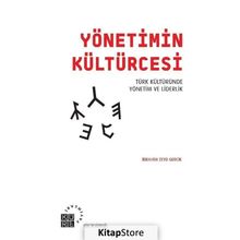 Yönetimin Kültürcesi - İbrahim Zeyd Gerçik