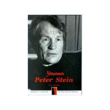 Yönetmen Peter Stein - Aziz Çalışlar