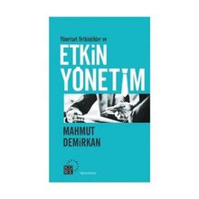 Yönetsel Yetkinlikler ve Etkin Yönetim - Mahmut Demirkan