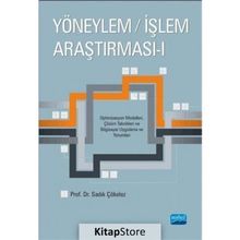 Yöneylem / İşlem Araştırması 1 / Sadık Çökelez