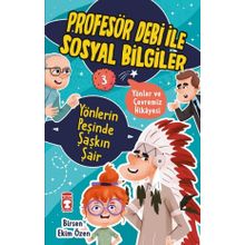 Yönlerin Peşinde Şaşkın Şair Profesör Debi ile Sosyal Bilgiler - Birsen Ekim Özen