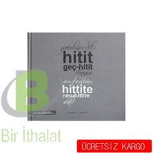 Yontuların Dili Hitit Geç-Hitit Dünyası - Erdal Yazıcı