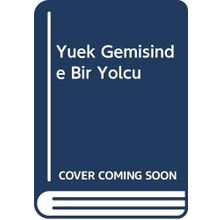 Yük Gemisinde Bir Yolcu - Nur Dolay