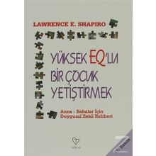 YÜKSEK EQ'LU BİR ÇOCUK YETİŞTİRMEK
