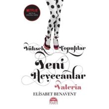 Yüksek Topuklar - Yeni Heyecanlar - Elisabet Benavent