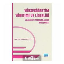 Yükseköğretim Yönetimi ve Liderliği Münevver Çetin Nobel Yayın Dağıtım