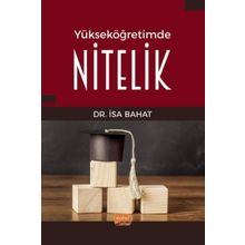 Yükseköğretimde Nitelik Nobel Bilimsel Eserler