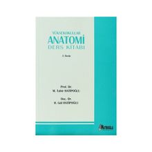 YÜKSEKOKULLAR ANATOMI DERS KITABI - H. GÜL HATIPOĞLU;M. TAHIR HATIBOĞLU