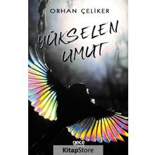 Yükselen Umut - Orhan Çeliker
