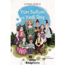 Yün Sultan ve Yedi İbiş - Gürsel Korat