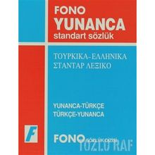 YUNANCA STANDART SÖZLÜK YUNANCA-TÜRKÇE / TÜRKÇE YUNANCA - GENEL